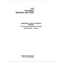 John Deere 17D Excavator Technical Manual & Operation & Test Manual TM10258