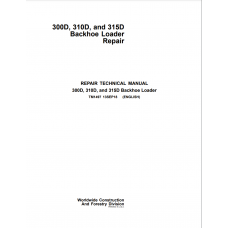 John Deere 300D, 310D, and 315D Backhoe Loader Repair Manuals TM1497