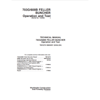 John Deere 703G, 608B Tracked Feller Buncher Diagnostic, Operation and Test Service Manual