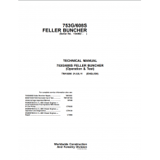 John Deere Feller Buncher 608S, 753G Operation And Test Manual