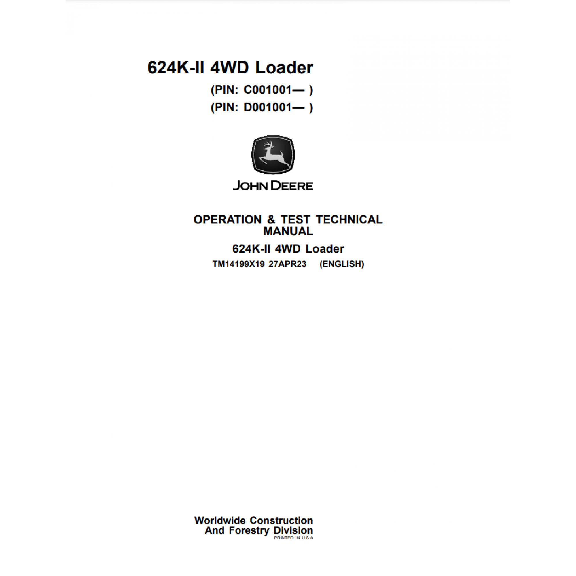 John Deere Loader 624K Series 2 Operation And Test Manual