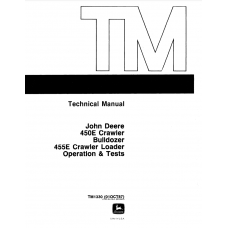 John Deere Crawler 450E, 455E Operation And Test Manual